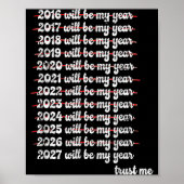 2027 Will Be My Year Procrastination New Year Reso Poster (Voorkant)