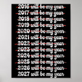 2027 Will Be My Year Procrastination New Year Reso Poster (Voorkant)