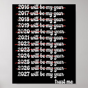 2027 Zal Mijn Jaar Zijn Uitstel Nieuwjaarsbeslissi Poster