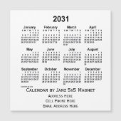 2031 White Business Calendar by Janz 5x5 Magnet (Voorkant)
