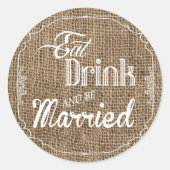 20 - 1.5 Envelope Seal Eat Drink moet getrouwd zij Ronde Sticker (Voorkant)