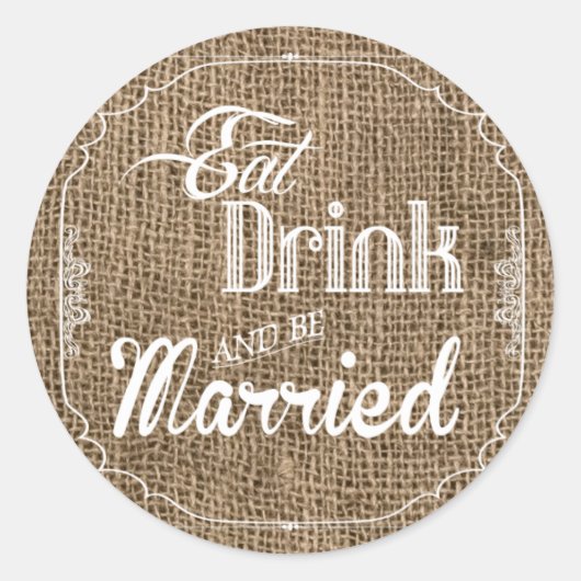20 - 1.5 Envelope Seal Eat Drink moet getrouwd zij Ronde Sticker (Voorkant)