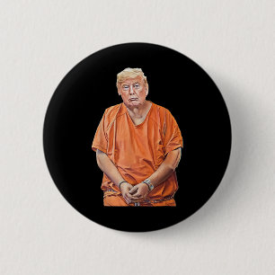 20-24 jaar in de gevangenis Grappige Anti-Trump Ronde Button 5,7 Cm