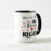 20 jaar als mevrouw Altijd goed vrouw Jubileum Mok (Voorkant rechts)