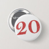 20 jaar gedenkdag ronde button 5,7 cm (Voorkant /achterkant)