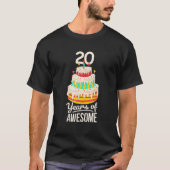 20 jaar Geweldige grappigheid 20e verjaardag Cake T-shirt (Voorkant)