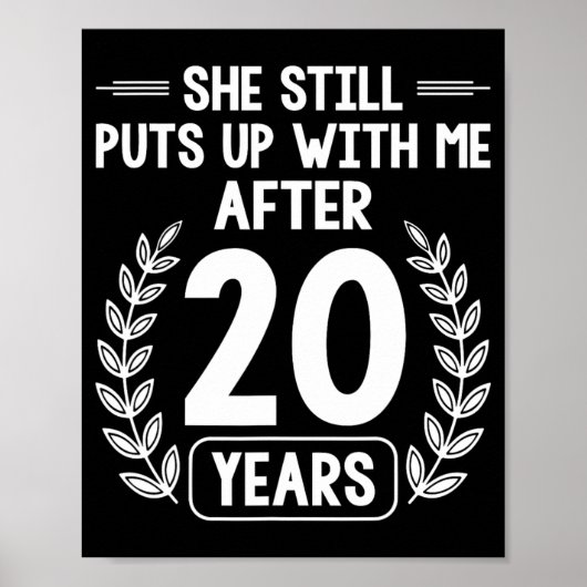 20 jaar huwelijk man grappig 20ste verjaardag poster (Voorkant)