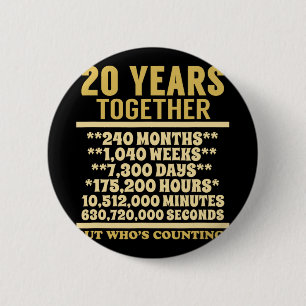 20 Jaar Jubileum T Shirt 20ste huwelijkscadeau Cou Ronde Button 5,7 Cm