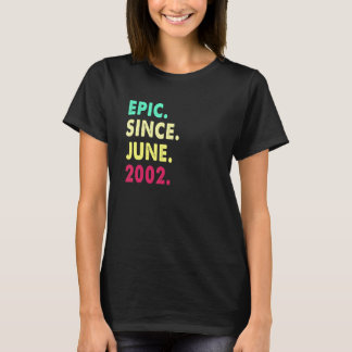 20 Jaar Oud  Episch Sinds Juni 2002 20e Verjaardag T-shirt