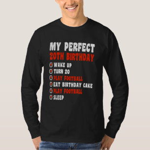 20 jaar oud mijn perfecte 20e verjaardag Football  T-shirt