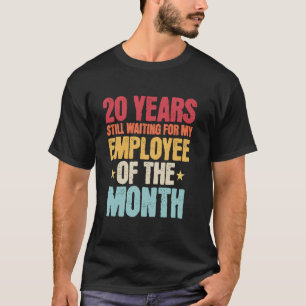 20 Jaar Werknemer - 20 Jaar Werken Jubileum T-shirt