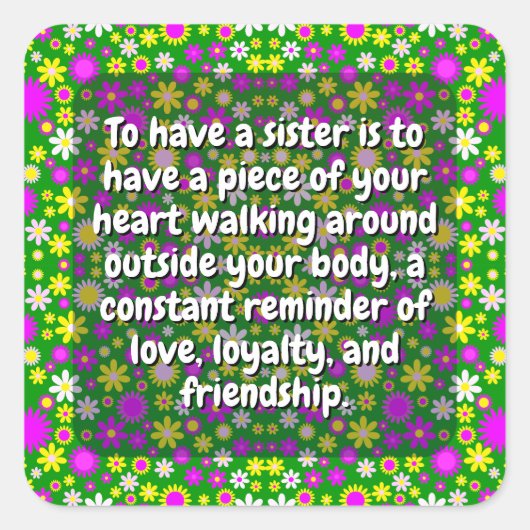 (20 stks) Special Sister Quotes | Elegante bloem Vierkante Sticker (Voorkant)