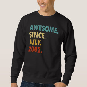 20 Year Old Awesome Since July 2002 20th Birthday Trui