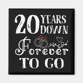 20 Years Down Forever To Go Paar 20ste bruiloft Magneet (Voorkant)