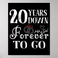 20 Years Down Forever To Go Paar 20ste bruiloft