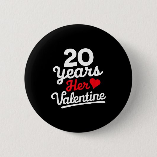 20 Years Her Valentine _ Anniversary Couples Valen Ronde Button 5,7 Cm (Voorkant)