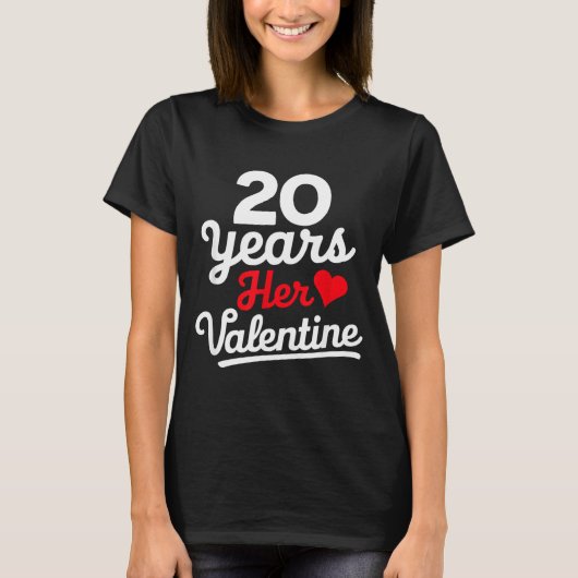 20 Years Her Valentine _ Anniversary Couples Valen T-shirt (Voorkant)
