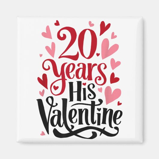 20 Years His Valentine _ Anniversary Couples Valen Magneet (Voorkant)