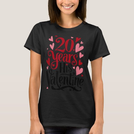 20 Years His Valentine _ Anniversary Couples Valen T-shirt (Voorkant)