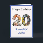 20e verjaardag Foto Collage Brother Unieke Aangepa Kaart<br><div class="desc">Viel de 20ste verjaardag van je broer, met een grote kaart die speciaal is, en unieke fotocollage. Deze prachtige verjaardagskaart voor die speciale broer heeft de 20 gemaakt van je eigen familiefoto's. De sjabloon is zo ontworpen dat je "Aan een geweldige broer" bewerkt aan beste vriend of iemand anders die...</div>