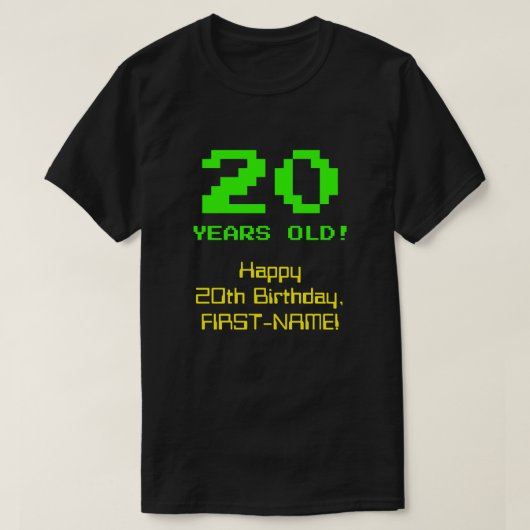 20e verjaardag: Fun, 8-bits look, Nerdy / Geeky "2 T-shirt (Design voorkant)