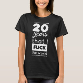 20e verjaardag humor t-shirt