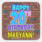 20e verjaardag - Leuke, stedelijke graffiti geïnsp Vierkante Sticker (Voorkant)