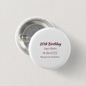 20e verjaardag roze paarse naam datum bericht eenv ronde button 3,2 cm (Voorkant /achterkant)
