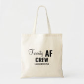 20e verjaardagsfeest Twenty AF Crew Squad Group Tote Bag (Voorkant)