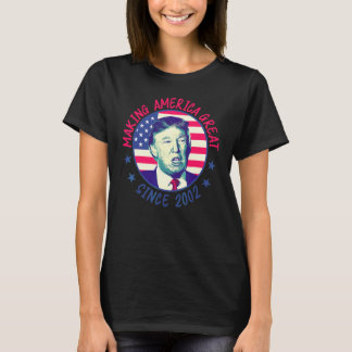 20th Birthday Making America Great Since 2002 1 T-shirt