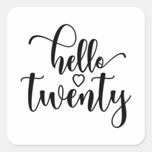 20th Birthday Women Hello 20 Cute 20 Years Old Vierkante Sticker