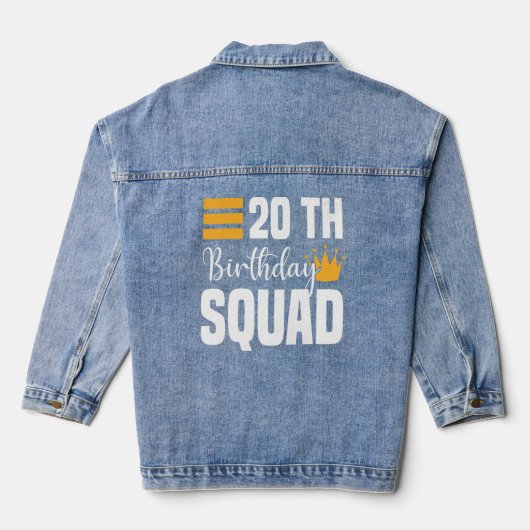 20th Happy Birthday Squad Party Bday Family Group Denim Jacket (Achterkant)