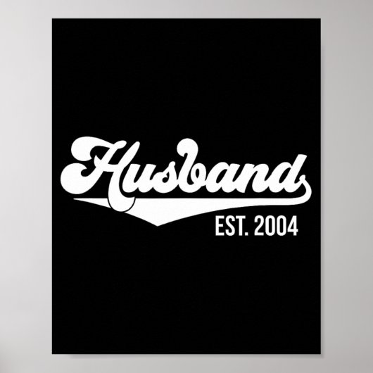 20th Wedding Jubileum Husband Est 2004 T-shirt. Poster (Voorkant)
