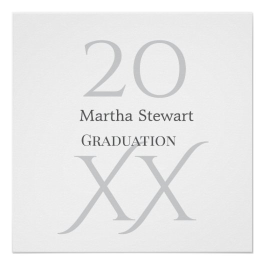20XX bold le graduation name congrats school year  Perfect Poster (Voorkant)