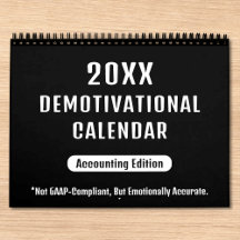 20XX Demotivationele Wandkalender voor Accountants