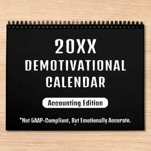 20XX Demotivationele Wandkalender voor Accountants Kalender
