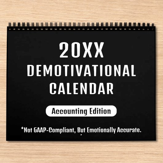 20XX Demotivationele Wandkalender voor Accountants Kalender