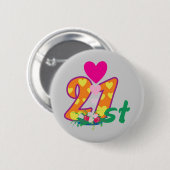 21, 21 vandaag gepersonaliseerde verjaardag ronde button 5,7 cm (Voorkant /achterkant)