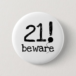 21 Beware Ronde Button 5,7 Cm