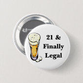 21 en uiteindelijk legaal ronde button 5,7 cm (Voorkant /achterkant)