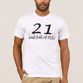 21 en volledig vun (zwart) t-shirt (Voorkant)