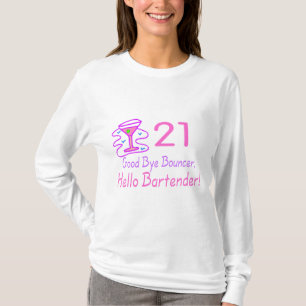 21 Goedendaags Bouncer Hallo Bartender (roze) T-shirt