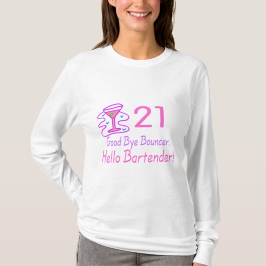 21 Goedendaags Bouncer Hallo Bartender (roze) T-shirt (Voorkant)