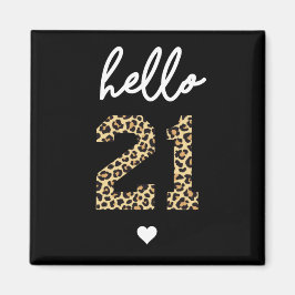 21 Hallo | Cute 21e verjaardagsnaveldruk Magneet
