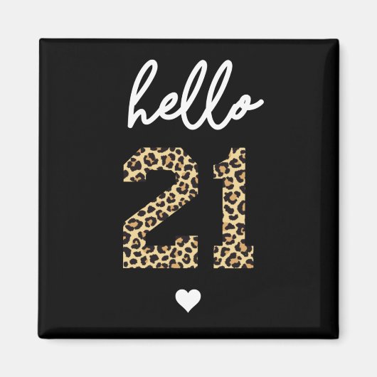 21 Hallo | Cute 21e verjaardagsnaveldruk Magneet (Voorkant)