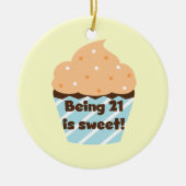 21 is Sweet Birthday T-shirts en cadeautjes Keramisch Ornament (Voorkant)