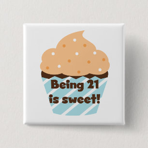 21 is Sweet Birthday T-shirts en cadeautjes Vierkante Button 5,1 Cm