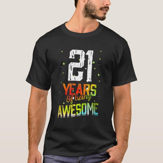 21 jaar Geweldige cadeaus 21 jaar oud 21 jaar oud T-shirt (Voorkant)