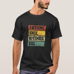 21 jaar Geweldige sinds nov. T-shirt