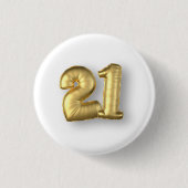 21 jaar Gold Mylar Balloons Ronde Button 3,2 Cm (Voorkant)